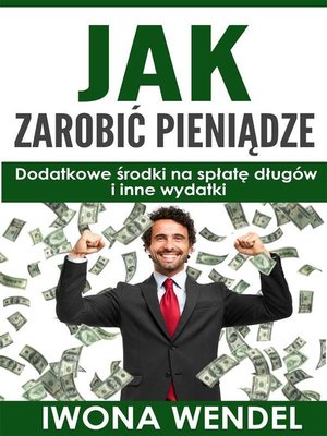 cover image of Jak zarobic pieniadze